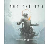 Not the End : Core Book