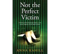 Not the Perfect Victim