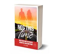 Not this time tome 1