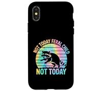 Not Today Feral Child Not Today Men Women Kids Funny Coque pour iPhone X/XS