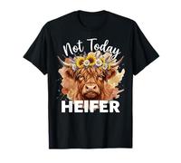 Not Today Heifer Hay Girl Cattle Cow Lover T-Shirt