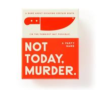 Not Today, Murder Game