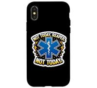 Not Today Reaper Not Today Médecin d'urgence paramédical Coque pour iPhone X/XS