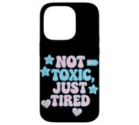 Not Toxic Just Tired Pastel Sad Star Citation Tee Coque pour iPhone 14 Pro