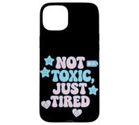 Not Toxic Just Tired Pastel Sad Star Citation Tee Coque pour iPhone 15 Plus