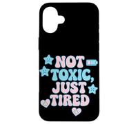 Not Toxic Just Tired Pastel Sad Star Citation Tee Coque pour iPhone 16 Plus