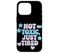 Not Toxic Just Tired Pastel Sad Star Citation Tee Coque pour iPhone 16 Pro