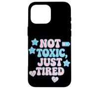 Not Toxic Just Tired Pastel Sad Star Citation Tee Coque pour iPhone 16 Pro Max
