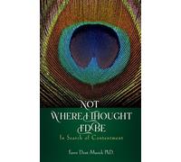 Not Where I Thought I'd Be: In Search of Contentment