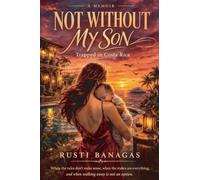 Not Without My Son: Trapped in Costa Rica
