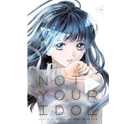 Not Your Idol 3
