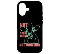 Not Your MOM Not Your Milk Anti Dairy Vegan Animal Love Coque pour iPhone 17