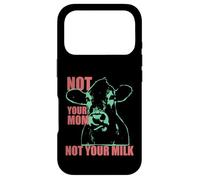 Not Your MOM Not Your Milk Anti Dairy Vegan Animal Love Coque pour iPhone 17 Pro