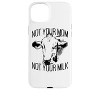 Not Your Mom Not Your Milk Mum Vegan Végétarien Végétalien Coque pour iPhone 15 Plus