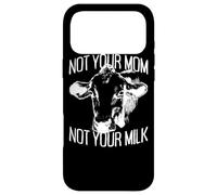 Not Your Mom Not Your Milk Mum Vegan Végétarien Végétalien Coque pour iPhone 17 Pro Max