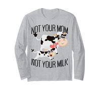 Not Your Mom Not Your Milk Mum Vegan Végétarien Végétalien Manche Longue