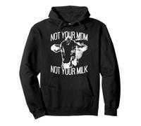 Not Your Mom Not Your Milk Mum Vegan Végétarien Végétalien Sweat à Capuche
