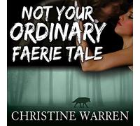 Not Your Ordinary Faerie Tale (The Others Series) (Others Series, 5)