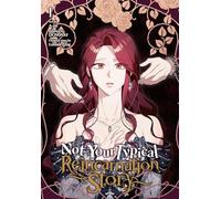 Not Your Typical Reincarnation Story, Vol. 1