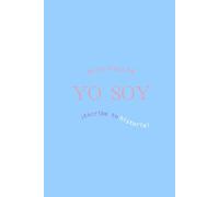 Nota Para Mí: YO SOY (Edición Premium): ¡Escribe Tu Historia!