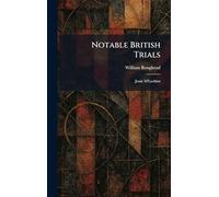 Notable British Trials: Jessie M'Lachlan