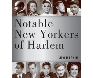 Notable New Yorkers of Harlem