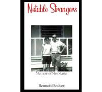 Notable Strangers: Memoir of Mrs Marie