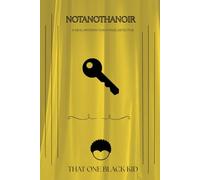 Notanothanoir: A Not So Serious Mystery by Corey Dillard