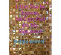 Notary Journal (500 entries): I May Not Be Famous, But I Get Paid For My Signatures