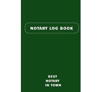 Notary Log Book - Best Notary in Town: Classic Edition (Pocket Size) | 200 Numbered Records, 2 Entries per Page | Professional Notary Journal for ... Jurats, Oaths, and Copy Certifications