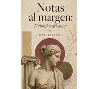 Notas al margen: daltónica del amor
