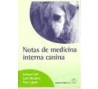 Notas De Medicina Interna Canina - HALL, E. J., MURPHY, K. F., DARKE, P. G. G. University of Bristol Hall, E J , Murphy, K F , Darke, P G G University Of Bristol (Auteur)