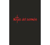 Notas del sermón: Un diario guiado para un año