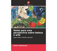 Notas para uma perspectiva sobre beleza e arte: Igreja Católica, filosofia, educação