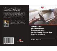 Notation Du Gouvernement D'entreprise Et Performance Financière Des Entreprises