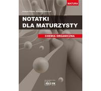 Notatki dla maturzysty Chemia organiczna Urszula P³onka, Gra¿yna Zduñczyk (Buch auf Polnisch)