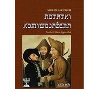 Notatki Komiwojażera - Szolem Alejchem (roman en polonais)