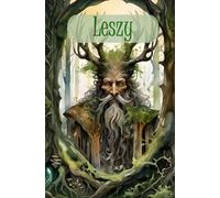 Notatnik Leszy: Zeszyt w linie z Panem Lasu na okładce | 100 stron, 5,25" x 8"