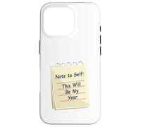 Note à Moi-même : ce Sera Mon année Coque pour iPhone 16 Pro