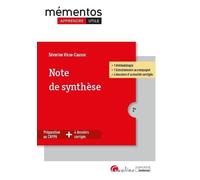 Note de synthèse: 1 Méthodologie - 1 entraînement accompagné - 4 dossiers d'actualité corrigés