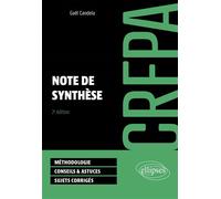 Note de synthèse - CRFPA 2024 Méthodologie, Conseils & Astuces, Sujets corrigés - Gaël Candela - Ellipses - broché - Scolaire / Universitaire