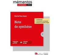 Note de synthèse: 1 Méthodologie - 1 entraînement accompagné - 4 dossiers d'actualité corrigés