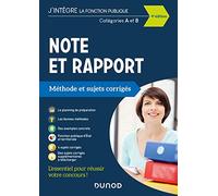 Note et Rapport - Méthode et Sujets corrigés - Catégories A et B - 2021: Catégories A et B - 2021 (2021)