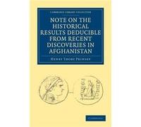 Note on the Historical Results Deducible from Recent Discoveries in Afghanistan - Henry Thoby Prinsep - Cambridge University Press - Livre en Anglais - Pa Henry Thoby PrinsepHenry Thoby Prinsep (Auteu