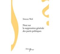 Note sur la suppression générale des partis politiques - Simone Weil - Sillage - broché - Essai