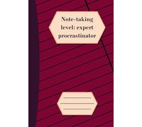 Note Taking Level Expert Procrastinator: Simple Composition Notebook | Small Size | Ruled Paper