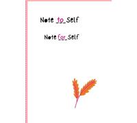 Note to Self Note for Self