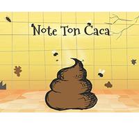 Note ton caca: Livre d'Or pour les toilettes - Lorsqu'il est l'heure de a grosse commission