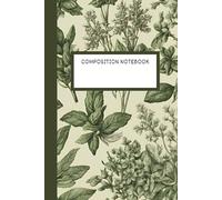 Notebook 1 subject Vintage Botanical Lined composition book - 100-Page Writing Journal: Aesthetic 6x9 Notebook with Thick Lines | For school, work and journaling
