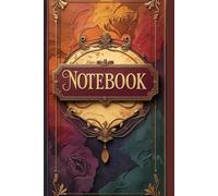 Notebook: A Place for Your Thoughts, Dreams, and Plans